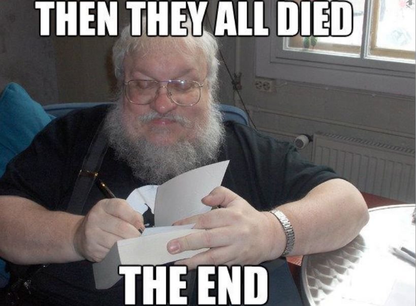 george-r-r-martin-then-they-all-died.jpg